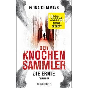 Der Knochensammler - Die Ernte