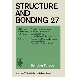 Bonding Forces: 27 (Structure and Bonding)