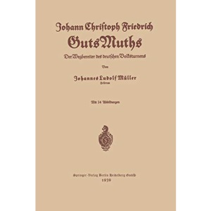 Johann Christoph Friedrich GutsMuths