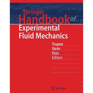 Springer Handbook of Experimental Fluid Mechanics (Springer Handbooks)