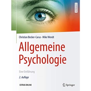 Allgemeine Psychologie: Eine Einführung