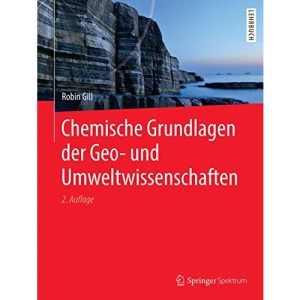 Chemische Grundlagen der Geo- und Umweltwissenschaften