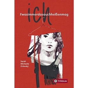 ich: #wasimmerdasauchheißenmag