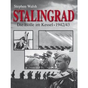 Stalingrad: Die Hölle im Kessel - 1942/43