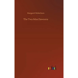 The Twa Miss Dawsons