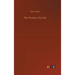 The Woman who did