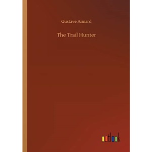 The Trail Hunter
