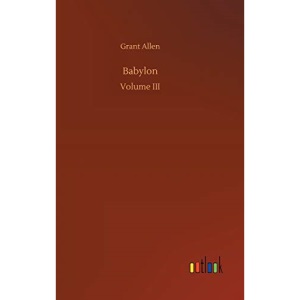 Babylon: Volume III
