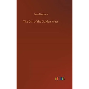 The Girl of the Golden West