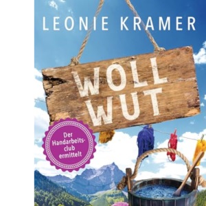 Wollwut: Der Handarbeitsclub ermittelt