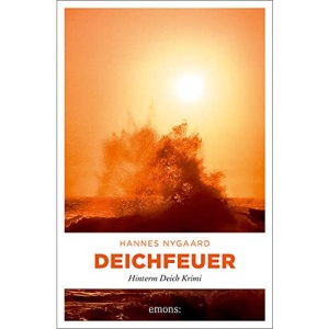 Deichfeuer: Hinterm Deich Krimi