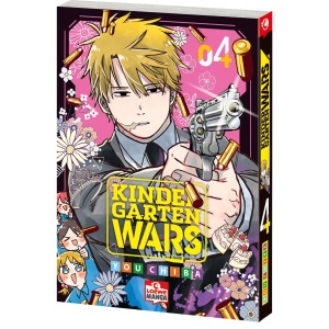 Kindergarten WARS 04: Von der Ex-Profikillerin zur Kindergärtnerin - Must-Read Action-Comedy-Manga