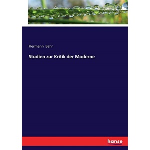 Studien zur Kritik der Moderne
