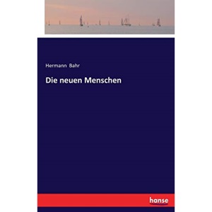 Die neuen Menschen