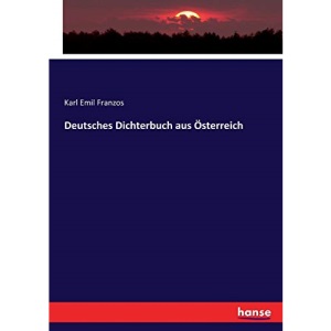 Deutsches Dichterbuch aus Österreich