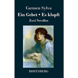 Ein Gebet / Es klopft: Zwei Novellen