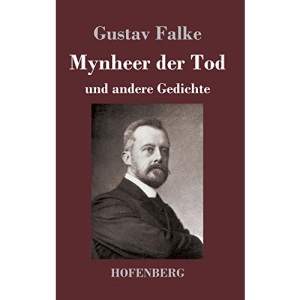 Mynheer der Tod: und andere Gedichte