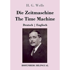 Die Zeitmaschine / The Time Machine: Deutsch | Englisch