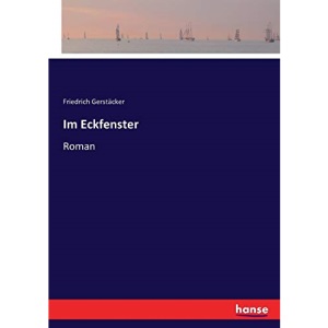 Im Eckfenster: Roman