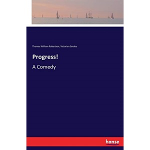 Progress!: A Comedy