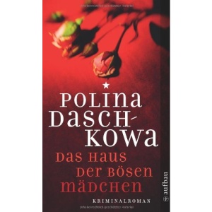 Das Haus der bösen Mädchen