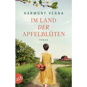 Im Land der Apfelblüten: Roman