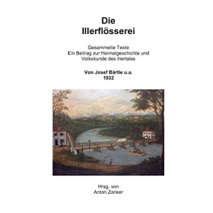 Die Illerflösserei SC: Gesammelte Texte