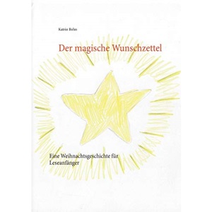 Der magische Wunschzettel