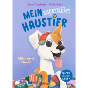 Mein supersüßes Haustier. Milos neue Familie