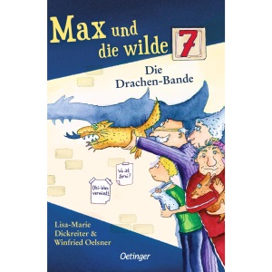 Max und die wilde 7 3. Die Drachen-Bande