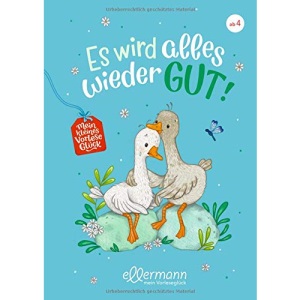 Mein kleines Vorleseglück: Es wird alles wieder gut!