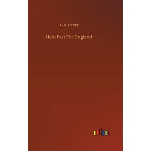 Held Fast For England