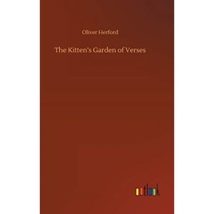 The Kitten's Garden of Verses