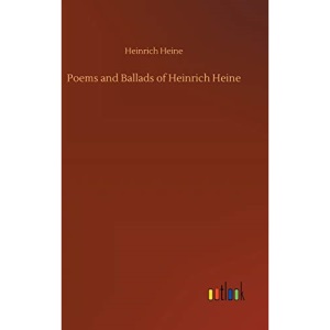 Poems and Ballads of Heinrich Heine