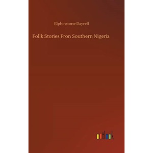 Follk Stories Fron Southern Nigeria