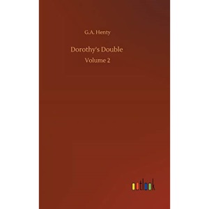 Dorothy's Double: Volume 2