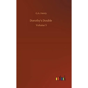 Dorothy's Double: Volume 3
