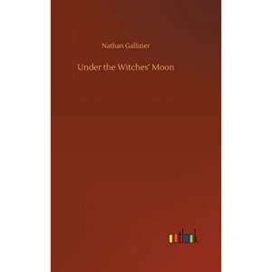 Under the Witches' Moon