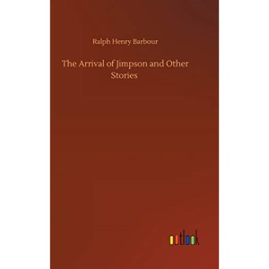 The Arrival of Jimpson and Other Stories