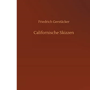 Californische Skizzen