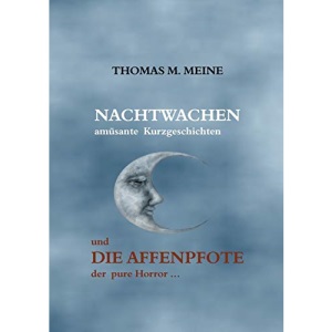 Nachtwachen - Die Affenpfote: Night Watches - The Monkey's Paw