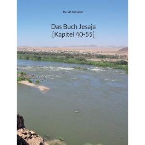 Das Buch Jesaja [Kapitel 40-55]