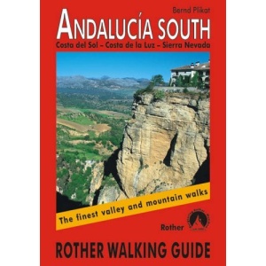 Andalusia South: Costa Del Sol - Costa De La Luz - Sierra Nevada. Rother Walking Guide
