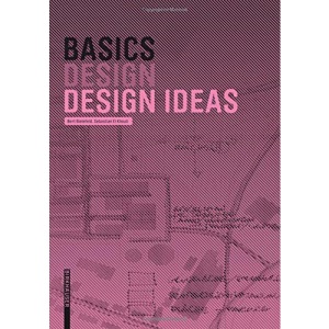 Basics Design Ideas (Basics) (Basics Series)
