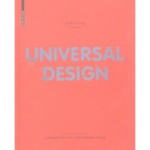 Universal Design: Lösungen für einen barrierefreien Alltag