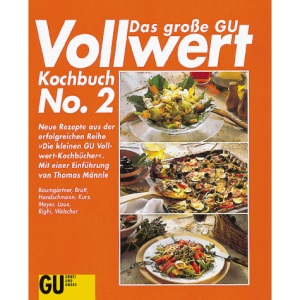Das Grosse Gu Vollwert Kochbuch No. 2