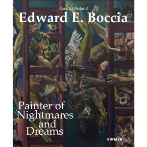 Edward E. Boccia: Painter of Nightmares and Dreams