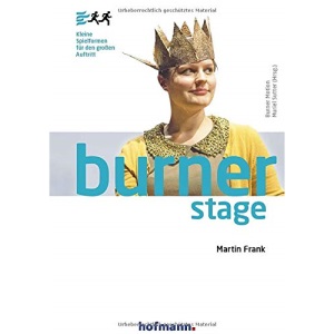 Burner Stage: Kleine Spielformen für den grossen Auftritt