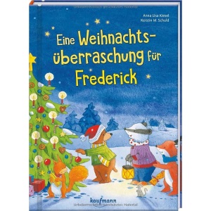 Eine Weihnachtsüberraschung für Frederick: Ein Adventskalenderbuch