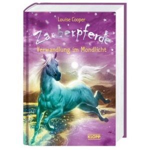 Zauberpferde - Verwandlung im Mondlicht: Sammelband 1-4